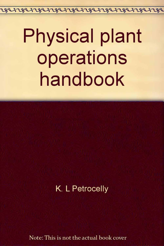 Physical plant operations handbook