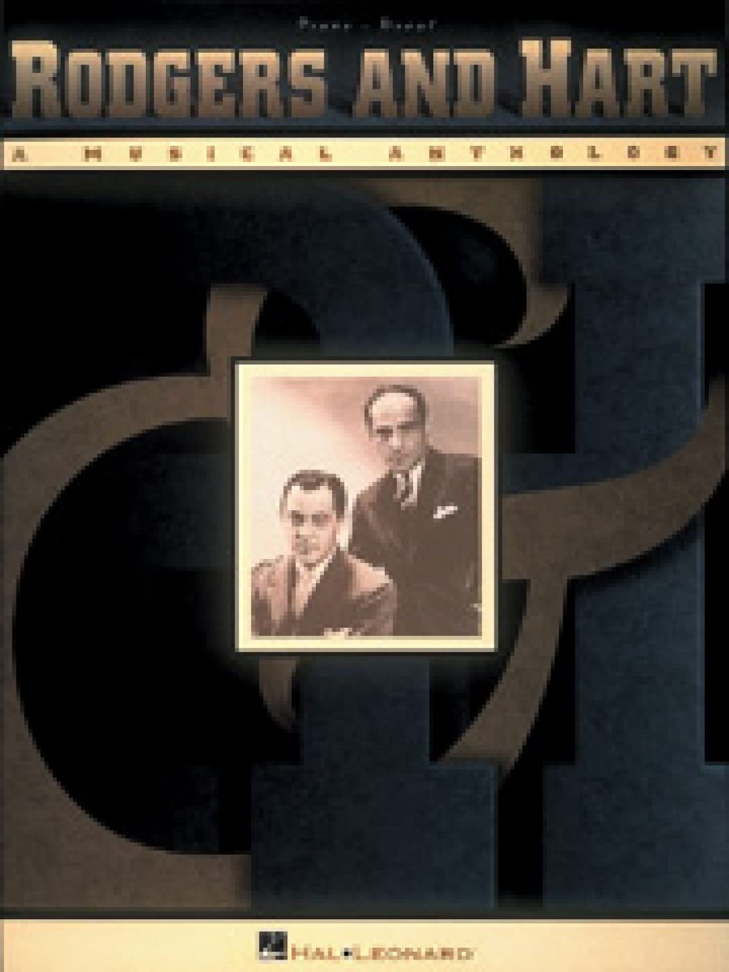 Rodgers and Hart - A Musical Anthology: Piano Vocal Guitar Sheet Music Collection | Broadway Songbook for Intermediate Musicians | 73 Iconic Theater Classics for Study or Performance - 9136