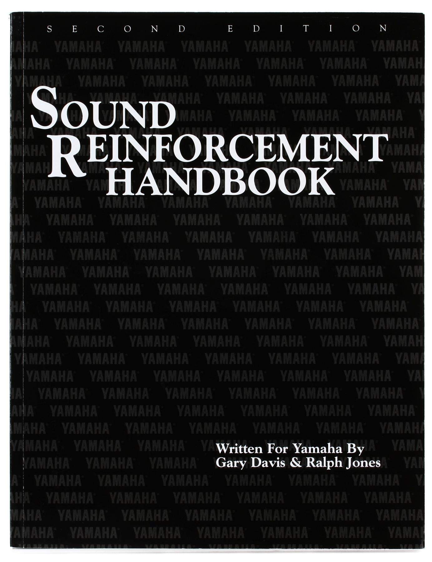 The Sound Reinforcement Handbook Second Edition | Audio Technology Guide with Practical Acoustics Theory | Live Sound Sheet Music Book for Audio Professionals - 6199
