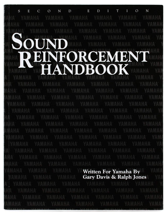 The Sound Reinforcement Handbook Second Edition | Audio Technology Guide with Practical Acoustics Theory | Live Sound Sheet Music Book for Audio Professionals - 3594