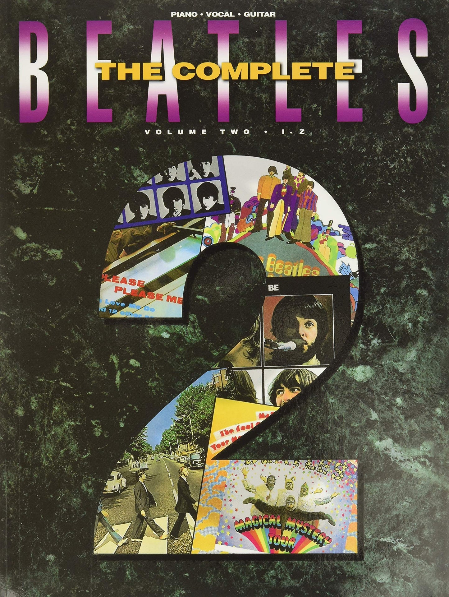 The Complete: Beatles - Volume 2 | Piano/Vocal/Guitar Sheet Music Songbook | 104 Hits Beatles Piano Music Book | Piano Arrangements for Intermediate Players | Beatles Chord Book Guitar