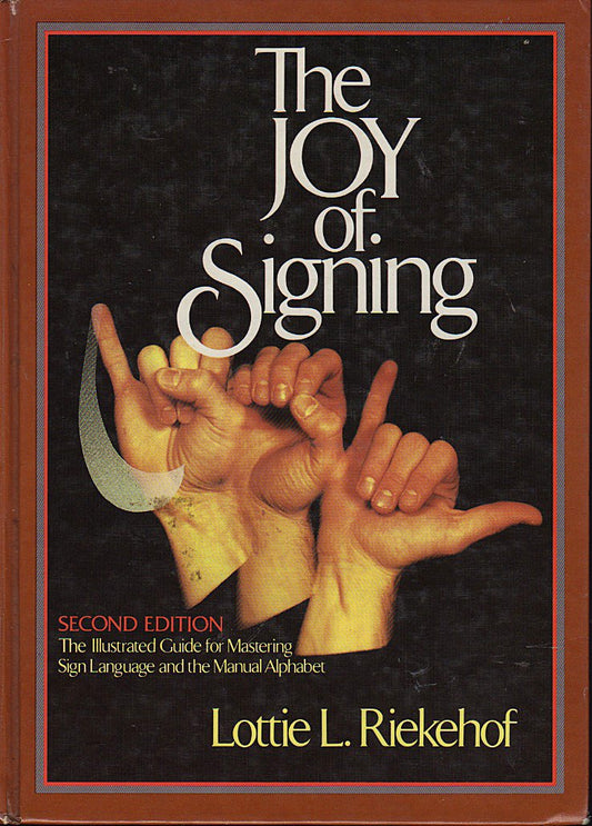THE JOY OF SIGNING: THE ILLUSTRA - 2482