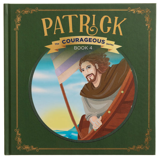 Patrick: God's Courageous Captive (Courageous, 4) - 4161