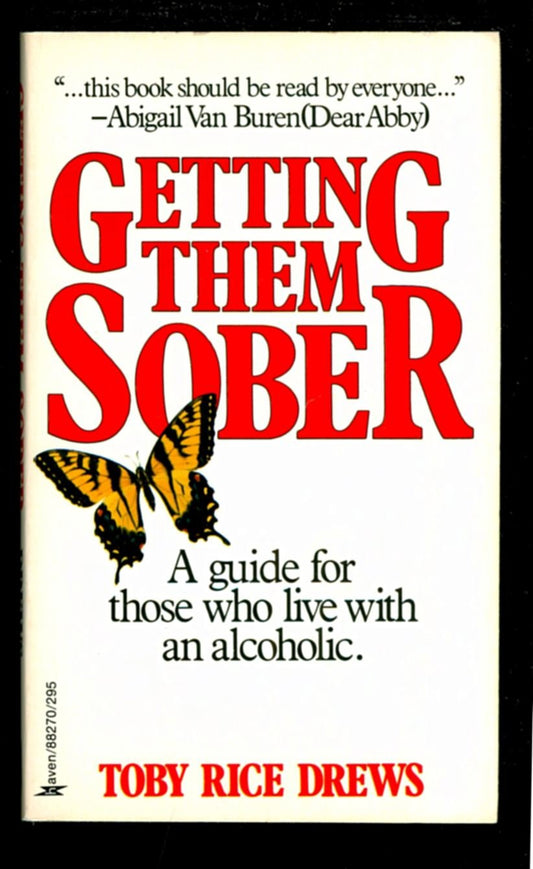 Getting Them Sober