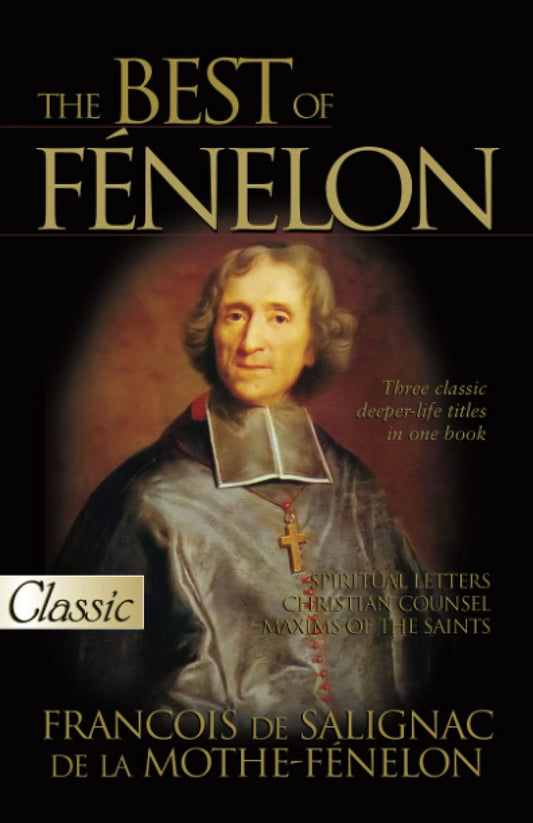 The Best of Fénelon