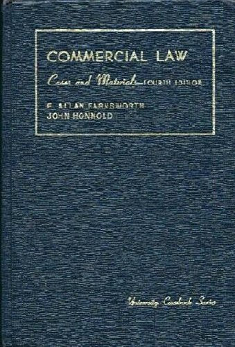 Cases and materials on commercial law (University casebook series)