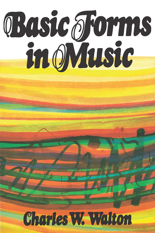 Basic Forms in Music