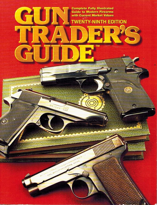Gun Trader's Guide - 29th Edition