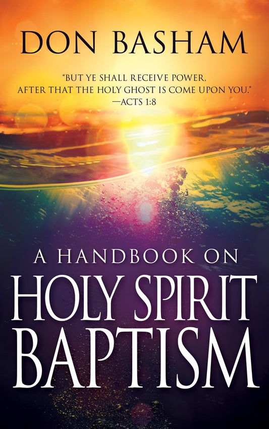A Handbook On Holy Spirit Baptism - 4877