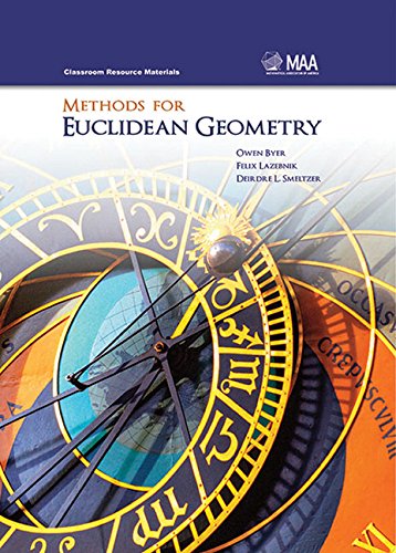 Methods for Euclidean Geometry (Classroom Resource Materials) - 9139