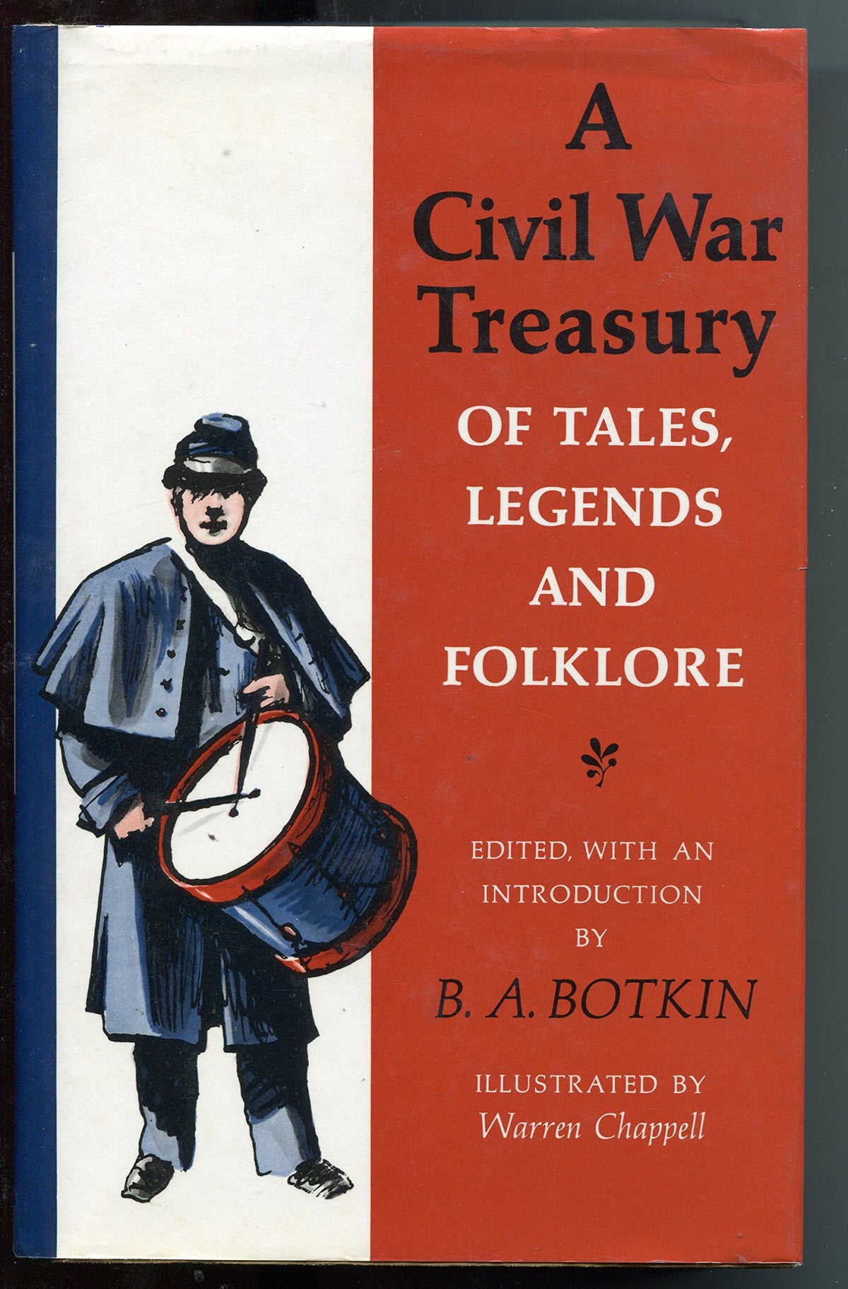 A Civil War Treasury of Tales, Legends and Folklore