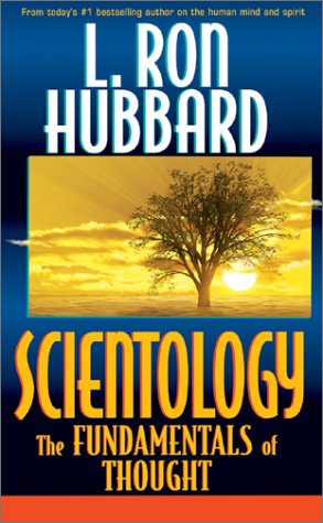 Scientology: The Fundamentals of Thought