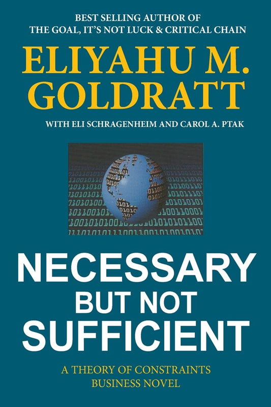 NECESSARY BUT NOT SUFFICIENT