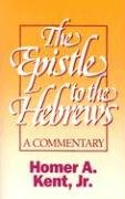 The Epistle to the Hebrews (Kent Collection) - 3204