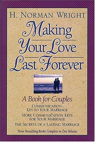 Making Your Love Last Forever: A Book for Couples