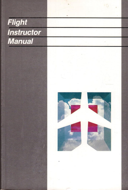 Flight Instructor's Manual (JS 314711)