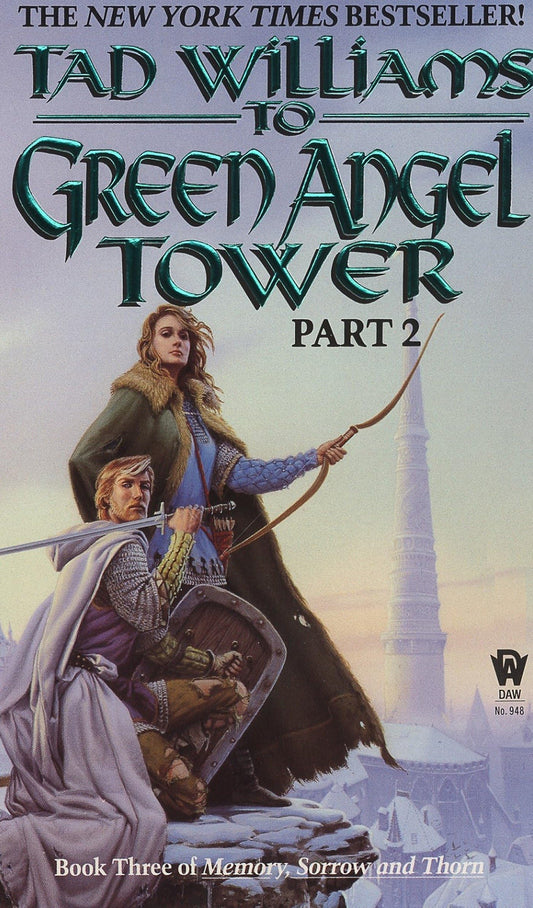 To Green Angel Tower, Part 2 (Memory, Sorrow, and Thorn, Book 3) - 4225