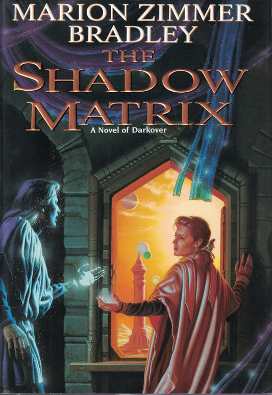 The Shadow Matrix (Darkover)
