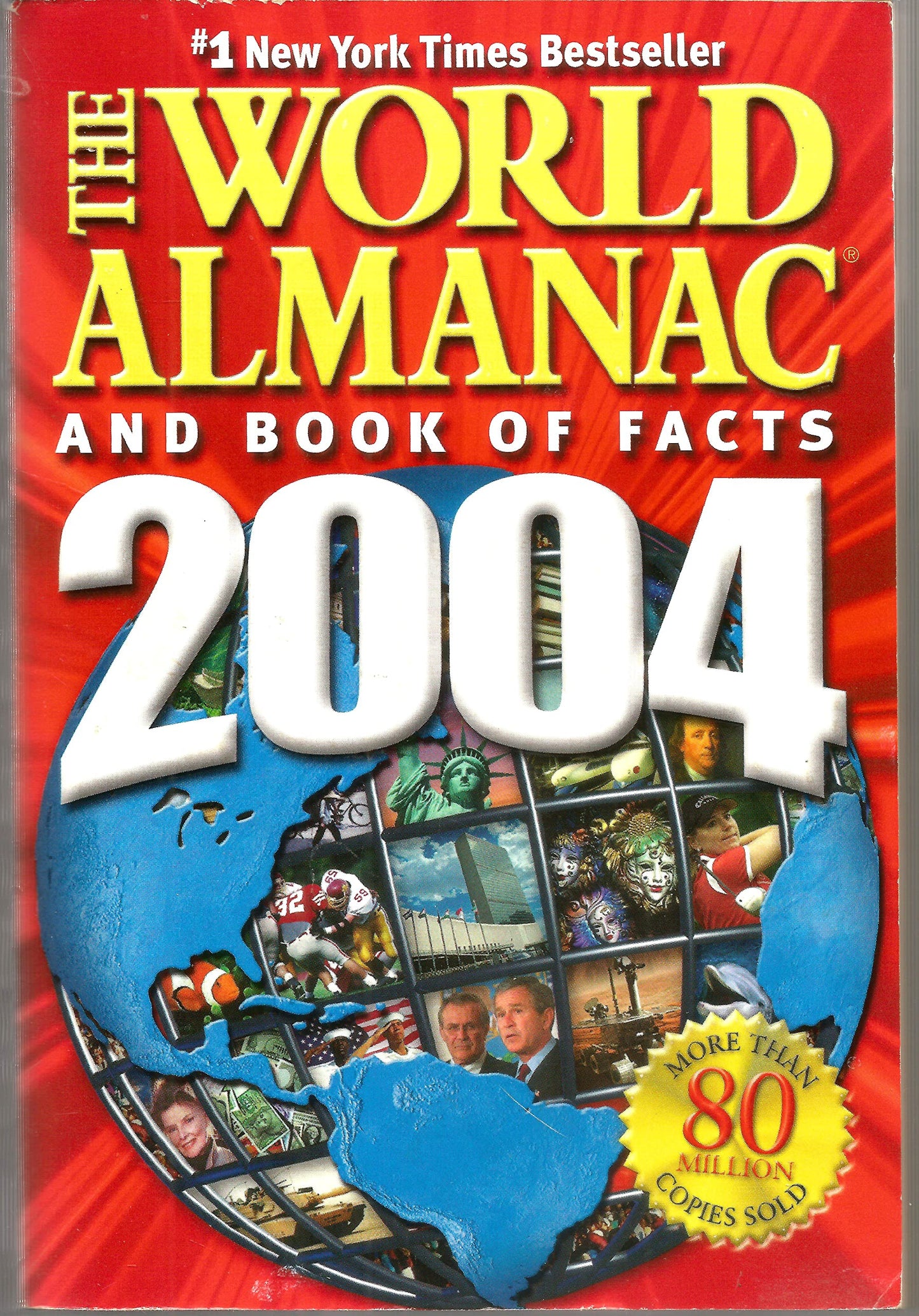 The World Almanac and Book of Facts 2004