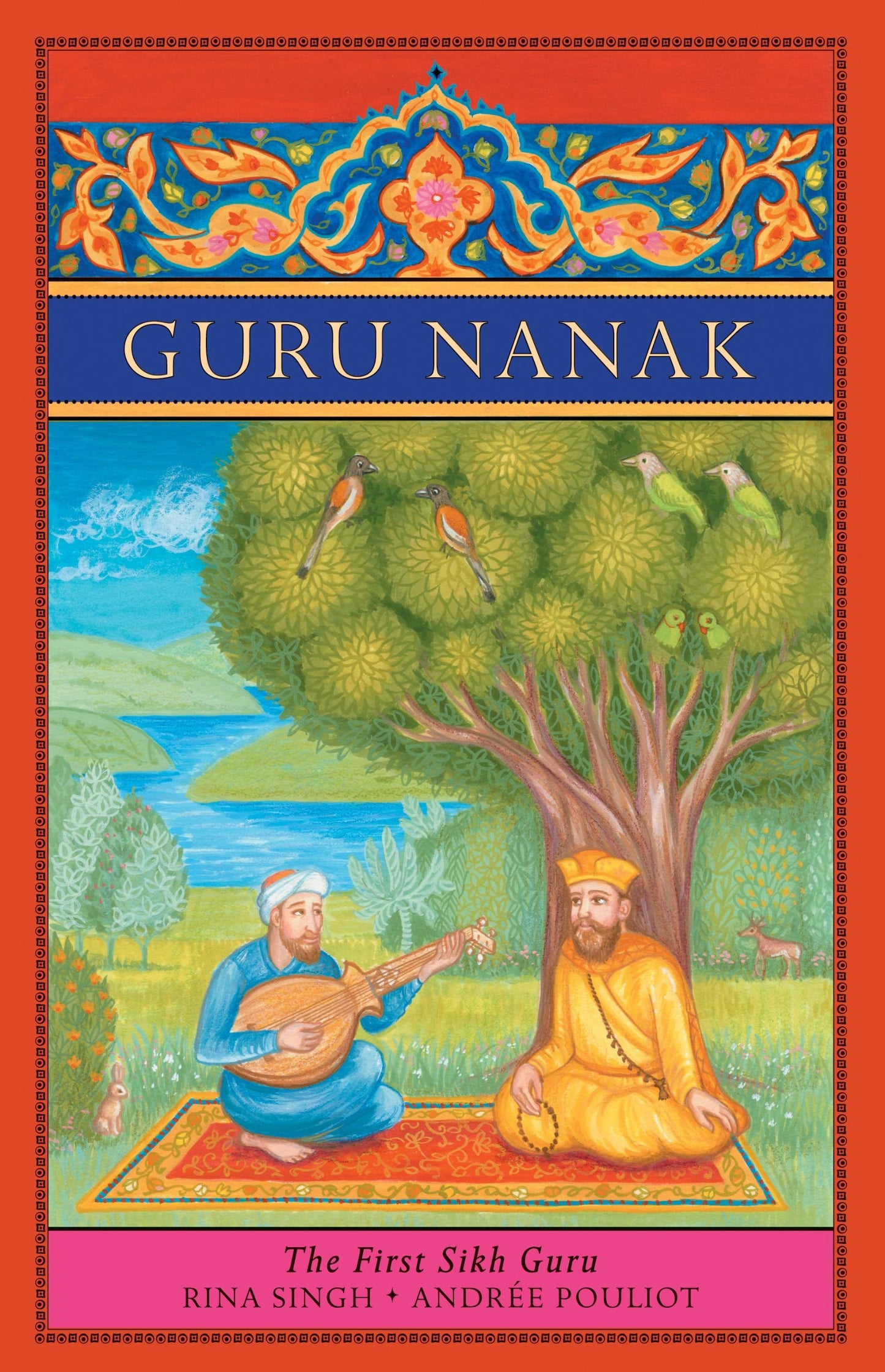 Guru Nanak: The First Sikh Guru