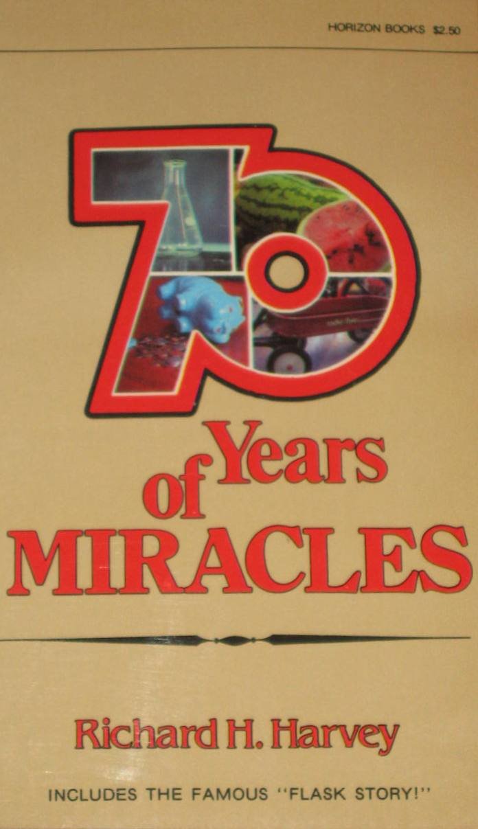 70 years of miracles (Horizon books)