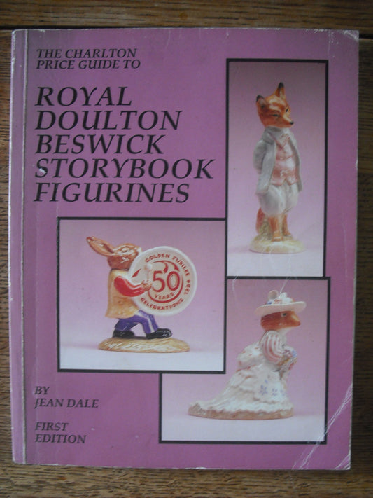 The Charlton Price Guide to Royal Doulton Beswick Storybook Figurines