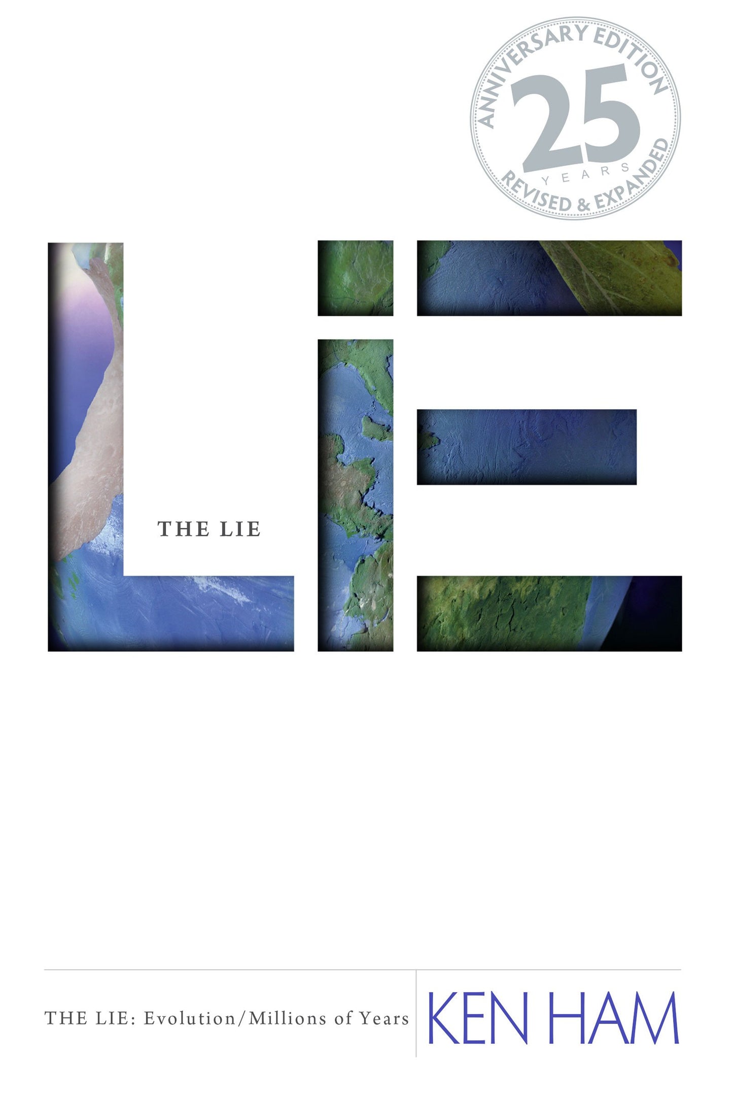 The Lie: Evolution (Revised & Expanded) - 7788