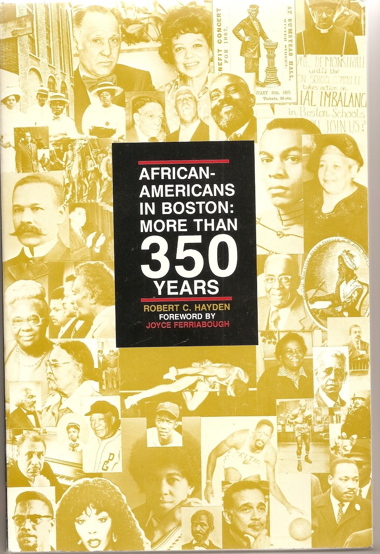 African Americans in Boston: More Than Three Hundred Fifty Years