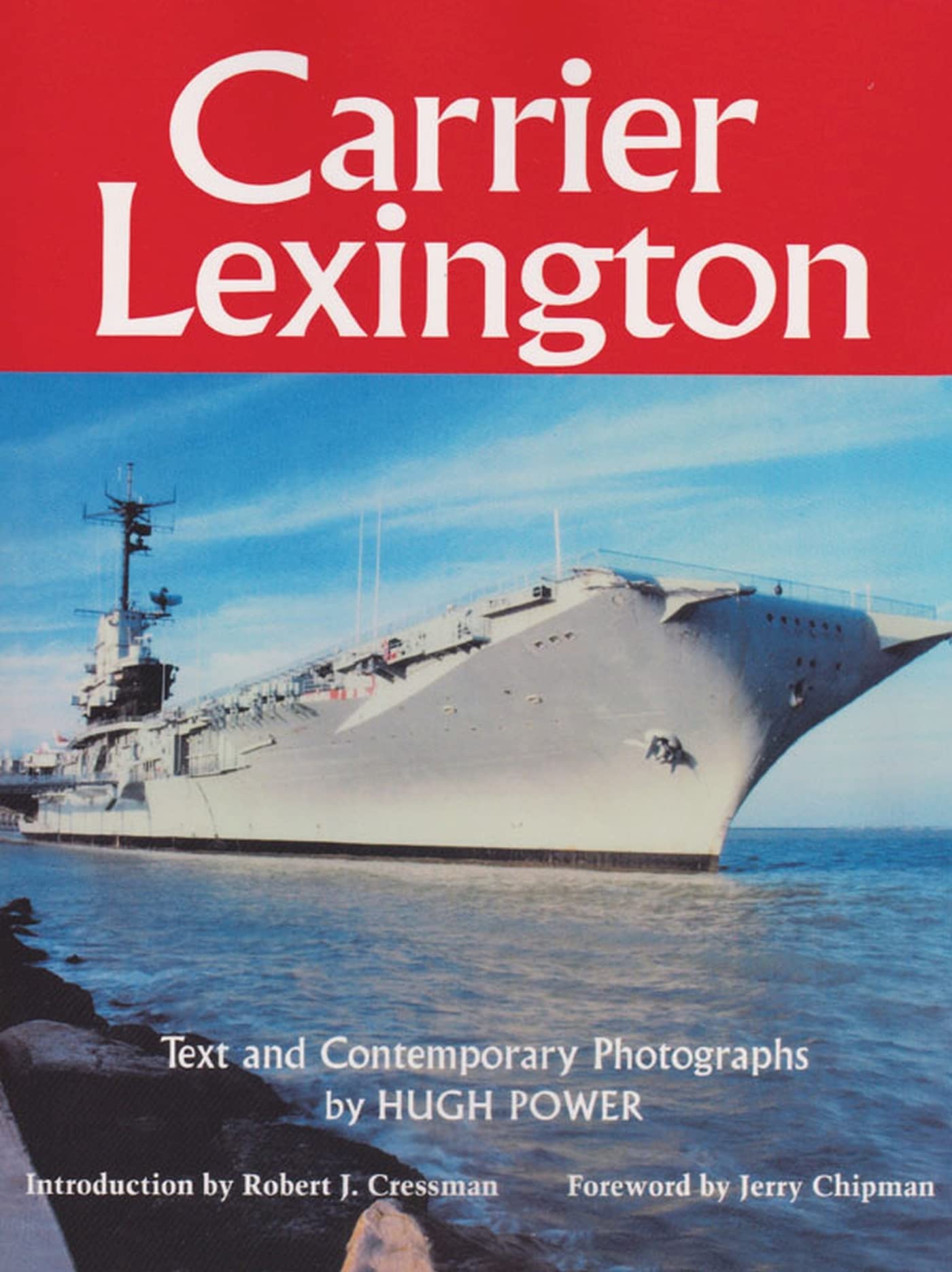 Carrier Lexington (Volume 61) (Centennial Series of the Association of Former Students, Texas A&M University)