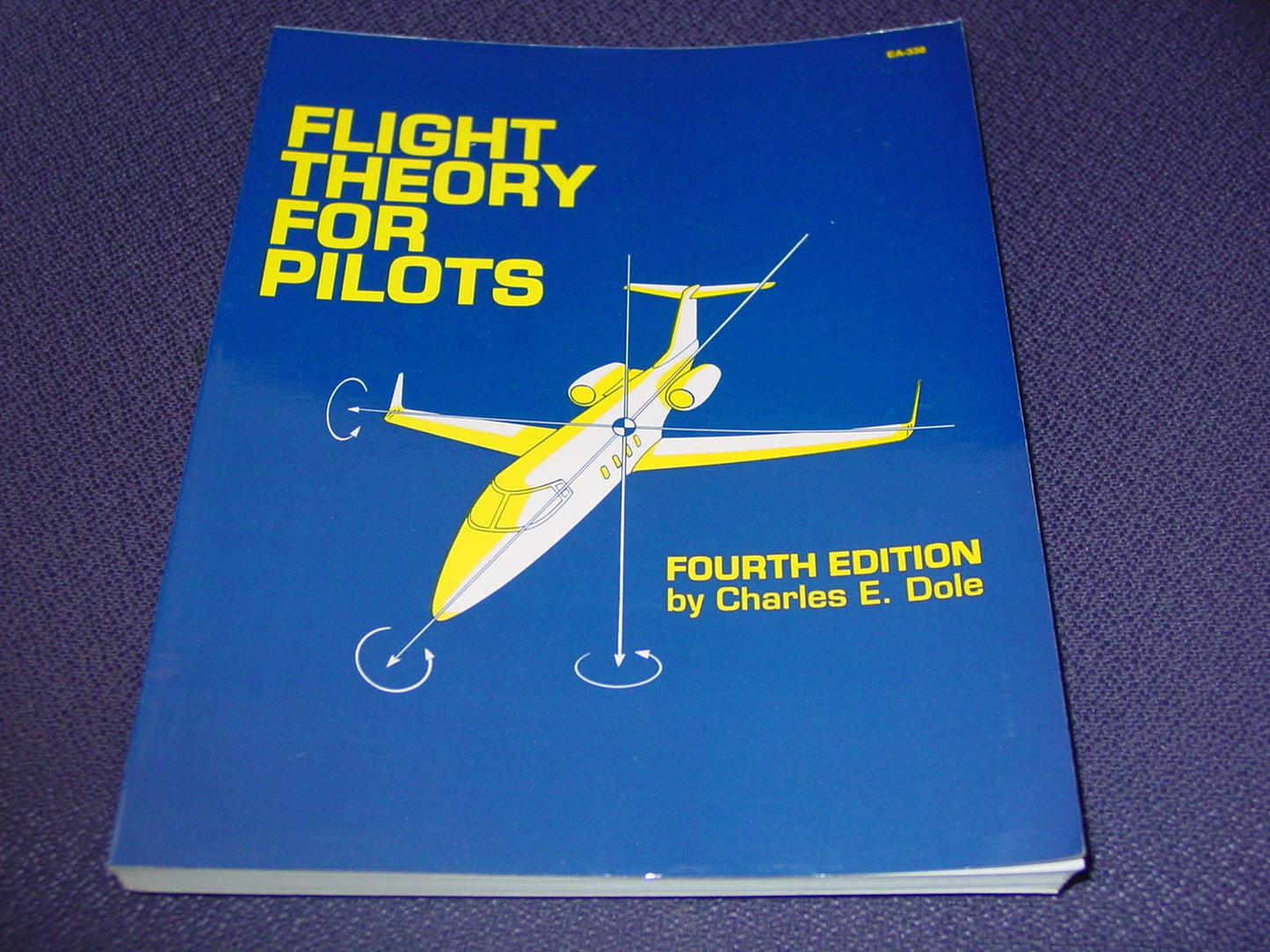 Flight Theory for Pilots, Fourth Edition (Jeppesen-Sanderson Training Products)