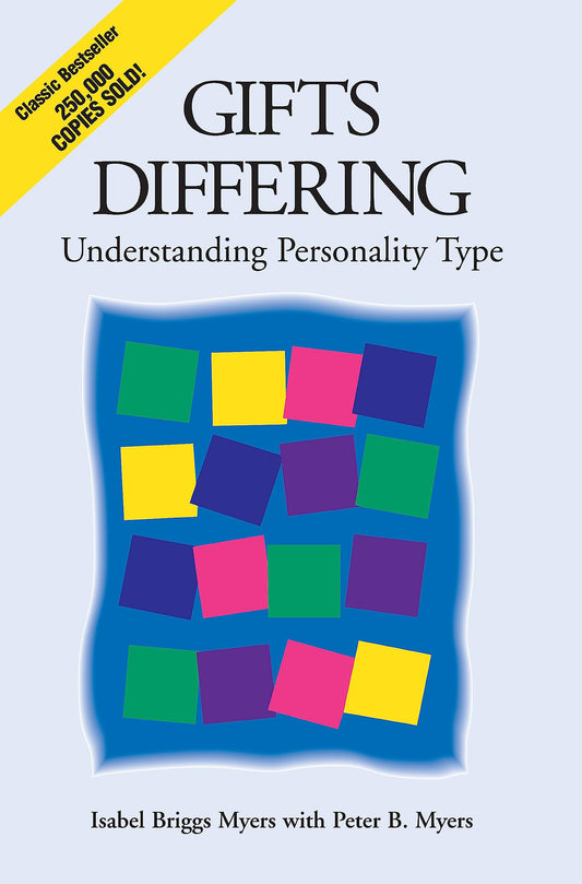 Gifts Differing: Understanding Personality Type - 6872