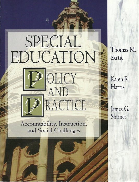 Special education: Policy and Practice