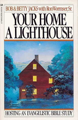 Your Home a Lighthouse: Hosting an Evangelistic Bible Study