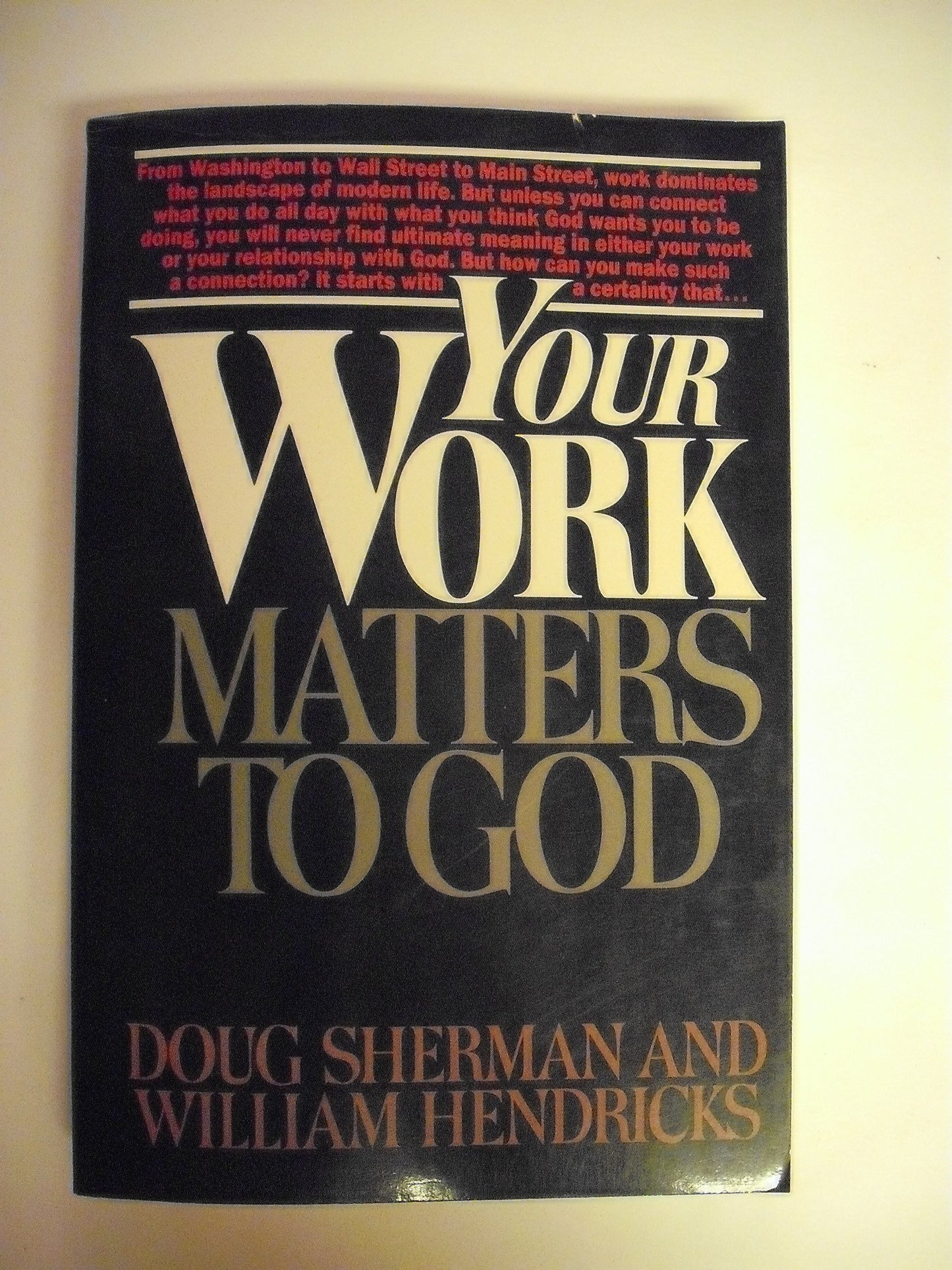 Your Work Matters to God