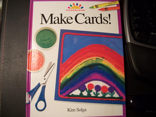 Make Cards! (ART AND ACTIVITIES FOR KIDS)