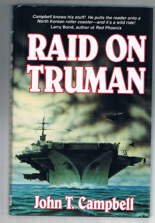 Raid on Truman: A Novel
