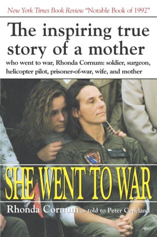 She Went to War: The Rhonda Cornum Story
