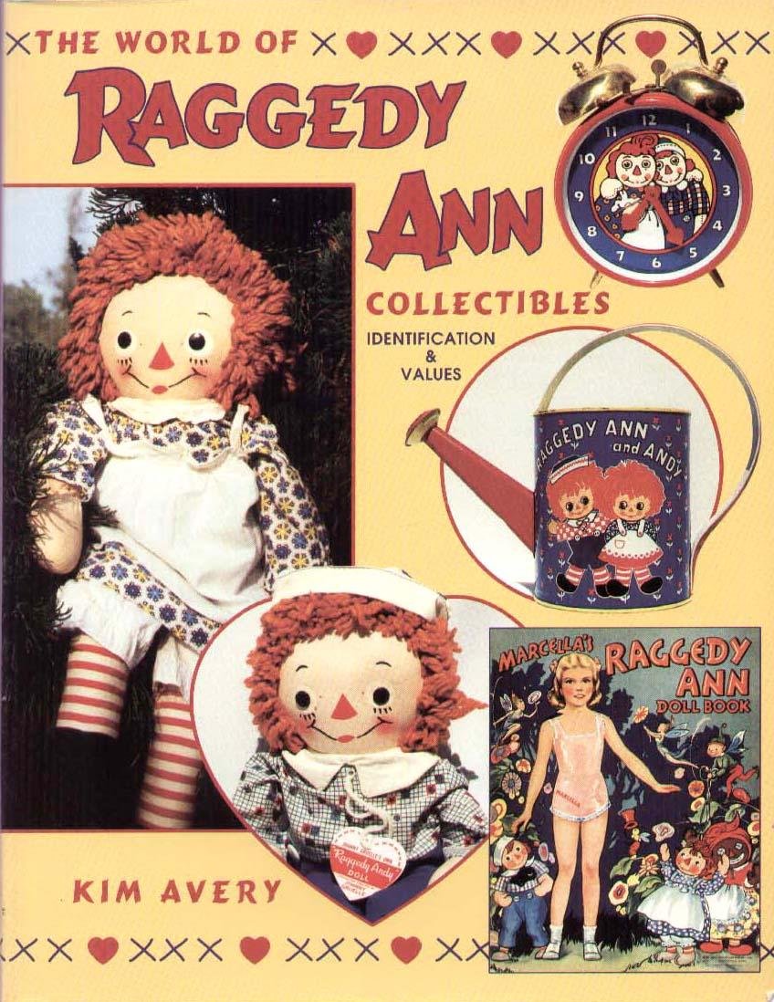 The World of Raggedy Ann Collectibles: Identification & Values - 7760