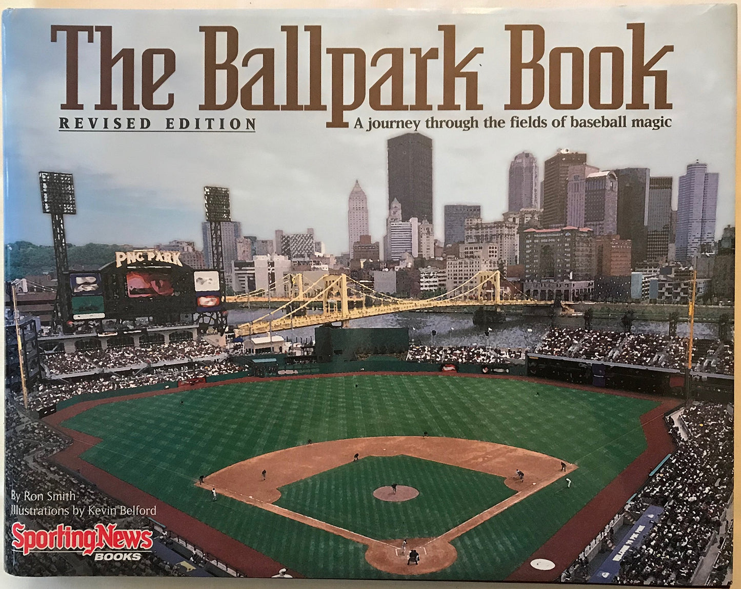 The Ballpark Book : A journey Through the Fields of Baseball Magic