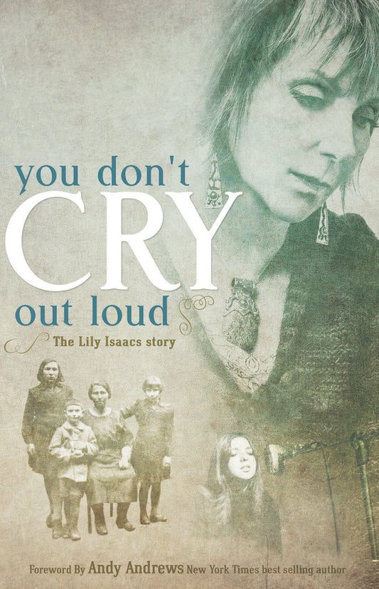 You Don't Cry Out Loud: The Lily Isaacs Story - 7133