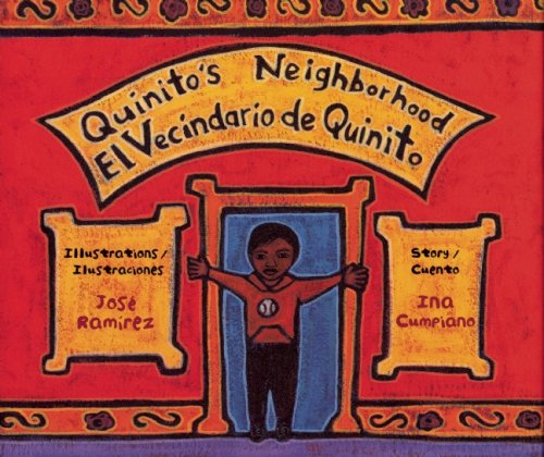 Quinito's Neighborhood / El Vecindario de Quinito (Spanish and English Edition) - 4845