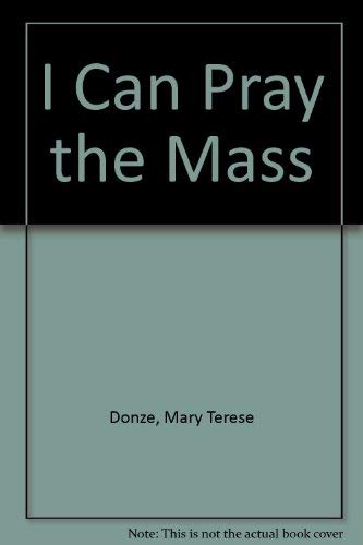 I Can Pray the Mass