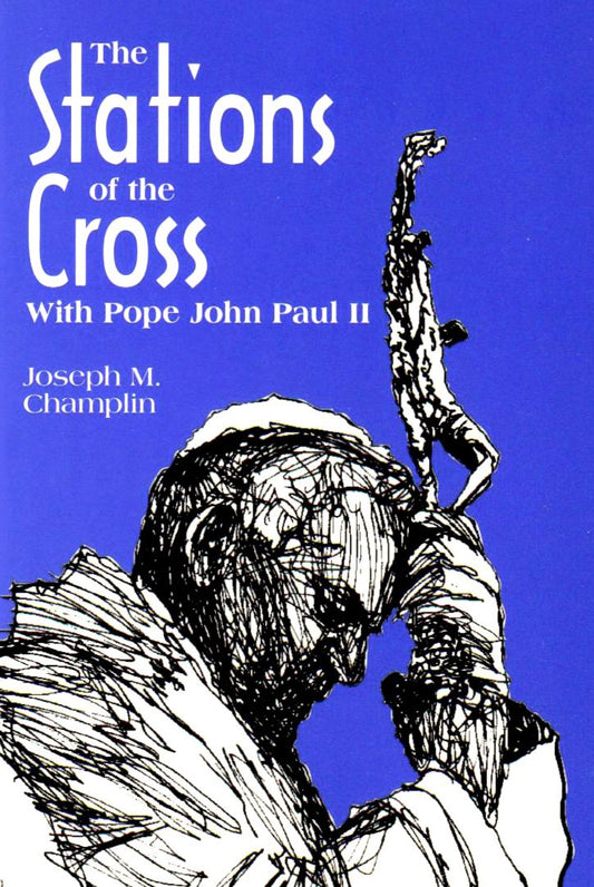 The Stations of the Cross With Saint John Paul II - 8330