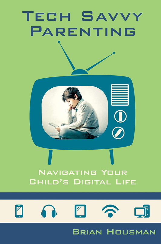 Tech Savvy Parenting