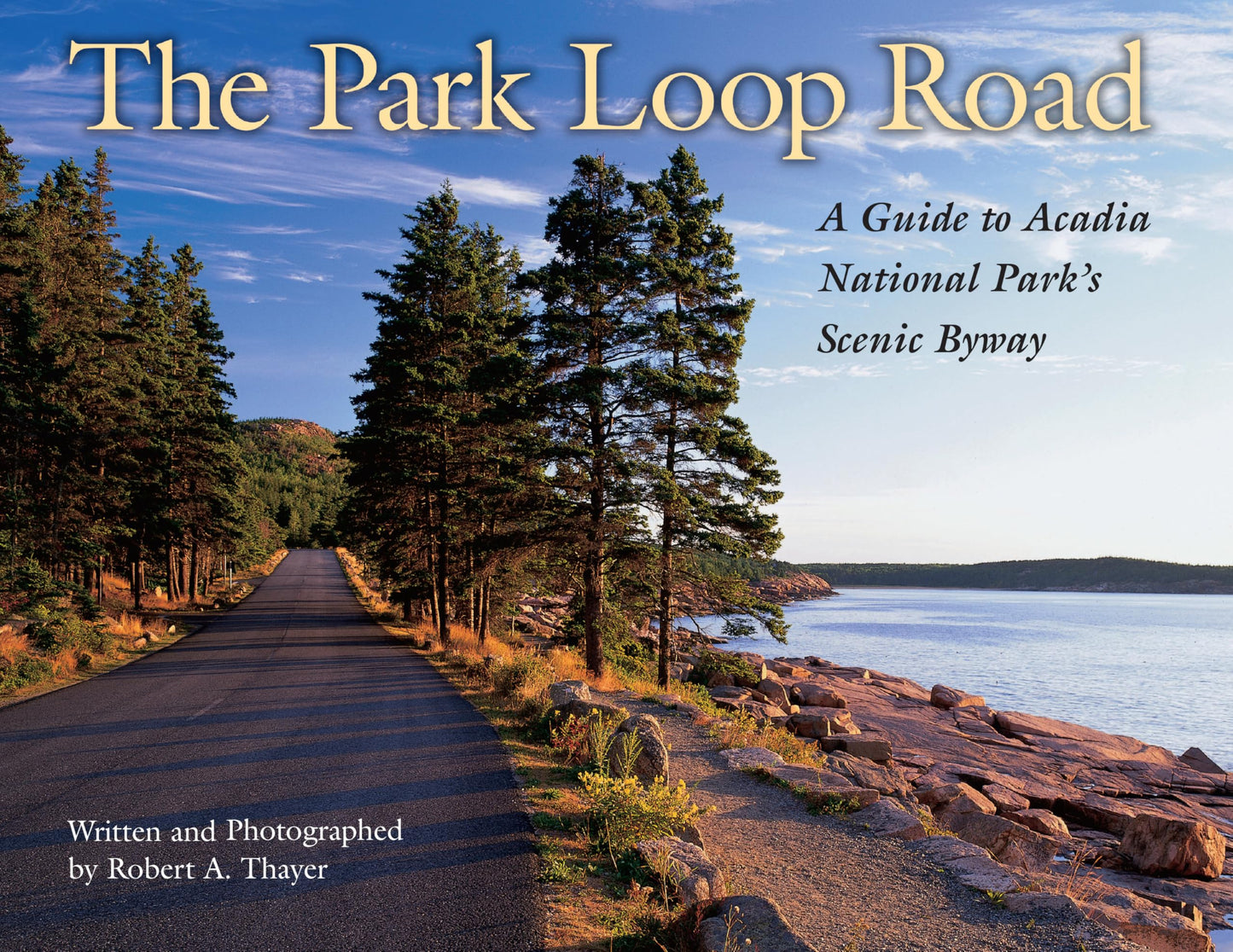 The Park Loop Road: A Guide to Acadia National Park's Scenic Byway