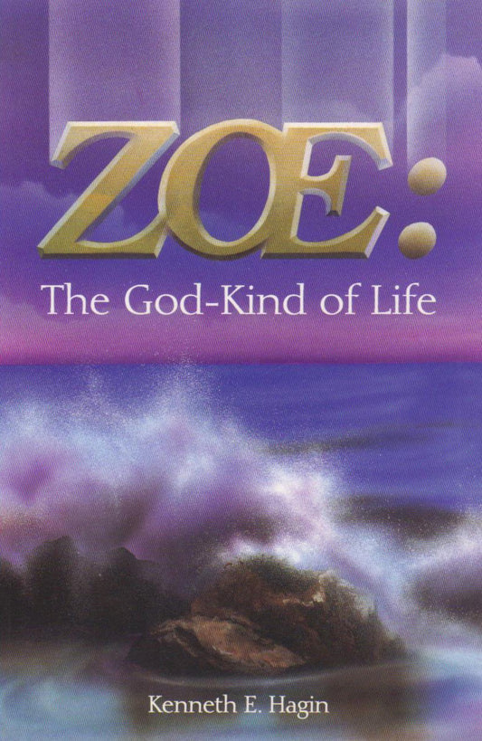 ZOE: The God-Kind of Life - 8137