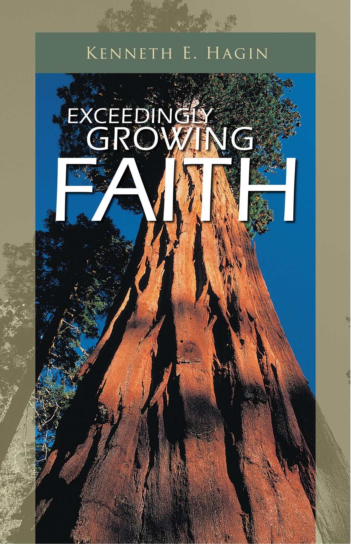Exceedingly Growing Faith