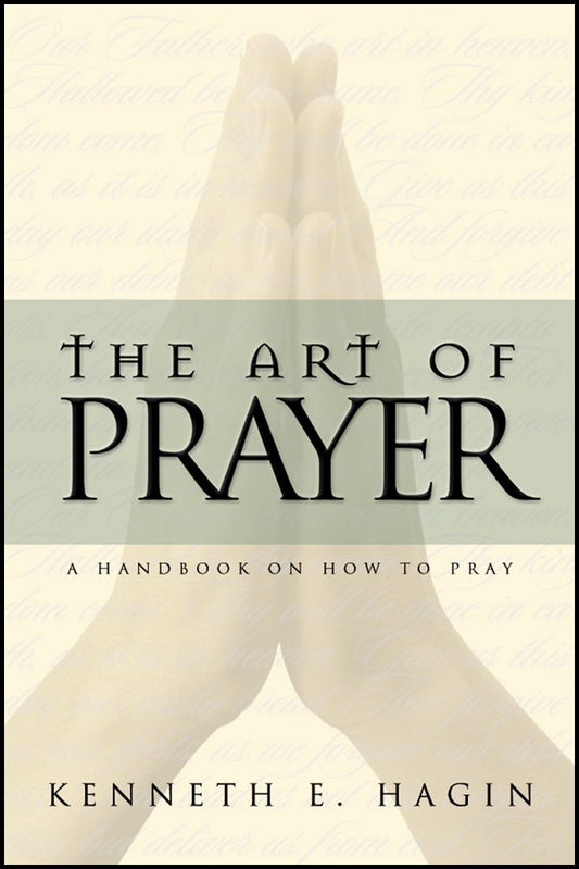 The Art of Prayer: A Handbook On How To Pray - 5477