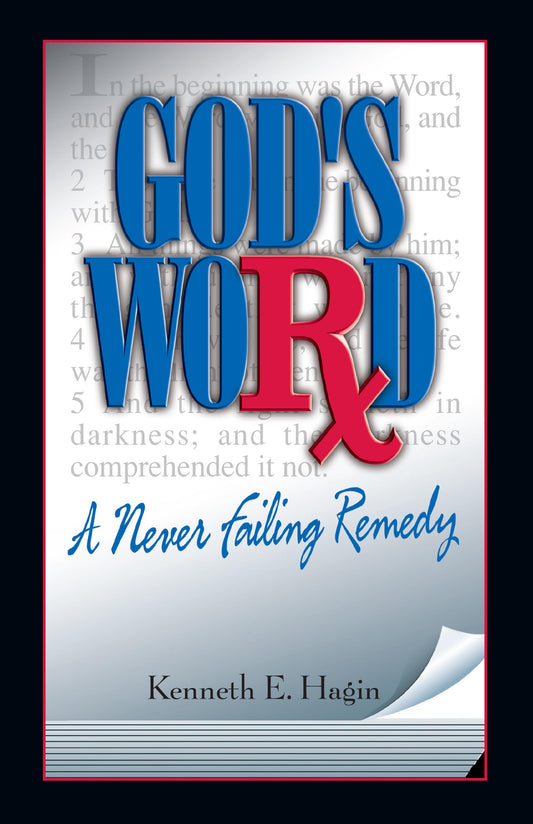 God's Word: A Never-Failing Remedy