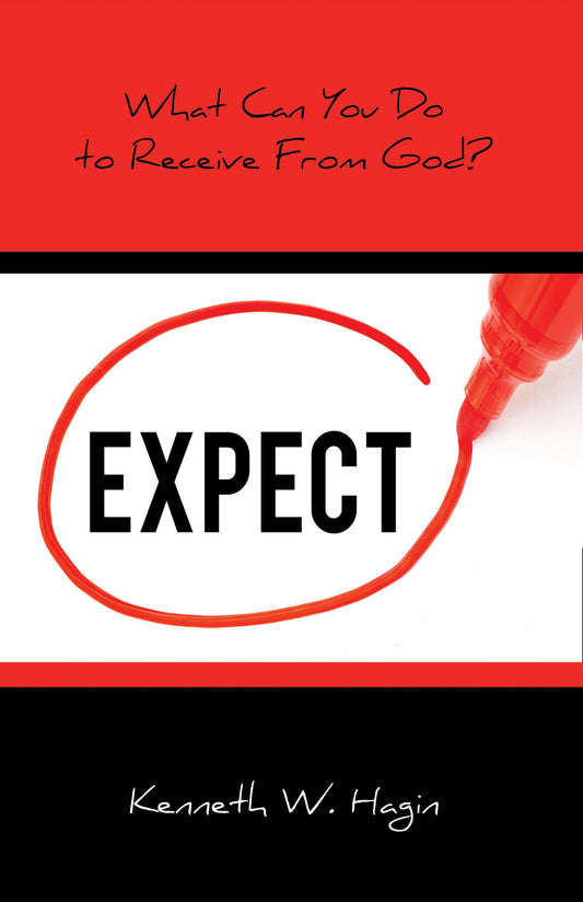Expect: What Can You Do to Receive from God? - 9544